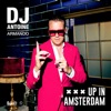 Up in Amsterdam (DJ Antoine & Mad Mark 2k24 Mix) - Single