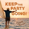 Keep the Party Going - Single