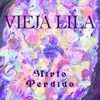 Vieja Lila - Single