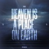 Heaven Is a Place On Earth - Single