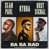 Kybba, Leftside & Karl Wine - Ba Ba Bad