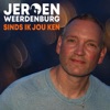 Sinds Ik Jou Ken - Single