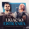 Ligação Estranha (Ao Vivo) - Single