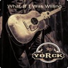 What If I Was Willing - Single