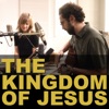 The Kingdom of Jesus (feat. Sandra McCracken) - Single