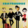 Ebatruudus (Nii Lõpeb Armastus) - Single