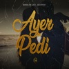 Ayer Pedi (Acustico) - Single