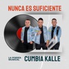 Nunca Es Suficiente - Single