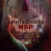Spirits Collide - Single