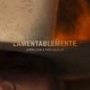 Lamentablemente - Single