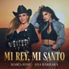 Mi Rey, Mi Santo - Single