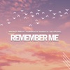 Remember Me - Single