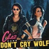 Don't Cry Wolf (feat. Danny Rexon) - Single