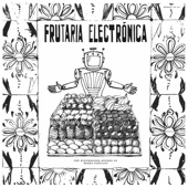 Frutaria Electr​ó​nica