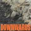 Downwards - Single