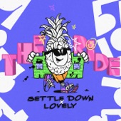 Settle Down/Lovely - The Ride