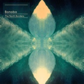 Heaven For The Sinner by Bonobo