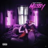 Messy - Single
