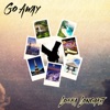 Go Away - Single