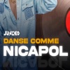 Danse comme nicapol - Single