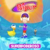 Superpoderoso - Single