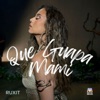 Ruxit - Que Guapa Mami