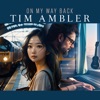 On My Way Back - Single