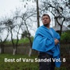 Best of Varu Sandel Vol. 8