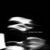 Friends and Family - Single