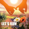 Let's Run - Single