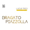 Bragato / Piazzolla