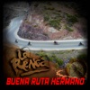 Buena Ruta Hermano - Single