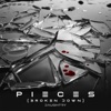 PIECES (BROKEN DOWN) - Single