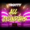 All CYLINDAHS - Single