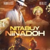 Nitabuy Ninadoh - Single