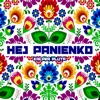 Hej Panienko - Single