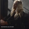 Someone You Loved - Single