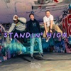 Standin' High - Single