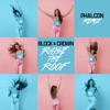 Raise the Roof (Phalcon Remix) - Single