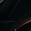 Dreams - Single