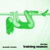 Training Season (Acoustic Version) - Single