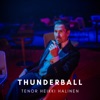 Thunderball (Music Inspired By the Film) - Single