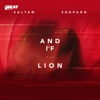 And If... / Lion - EP