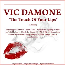 The Touch of Your Lips - Vic Damone