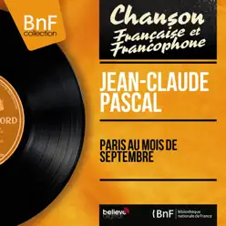 Paris au mois de septembre (feat. Léo Chauliac et son orchestre) [Mono Version] - EP - Jean-Claude Pascal