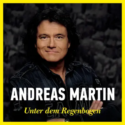 Unter dem Regenbogen (De Lancaster Rmx) - Single - Andreas Martin