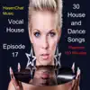 Vocal House (Episode 17) album lyrics, reviews, download