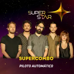 Piloto Automático (Superstar) - Single - Supercombo