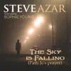 The Sky Is Falling (patti Jo's Prayer) [feat. Sophie Young] - Single album lyrics, reviews, download