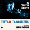 They Say It's Wonderful (feat. Leron Thomas) - Single